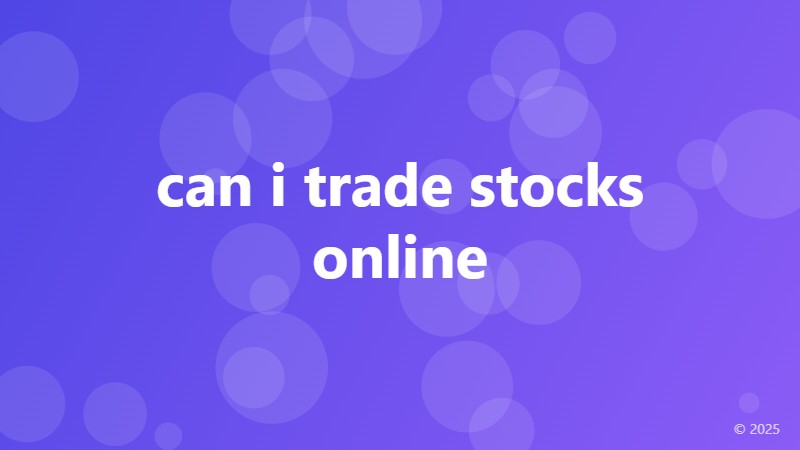 can i trade stocks online