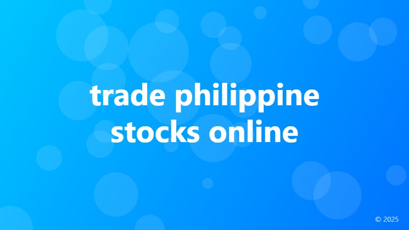 trade philippine stocks online