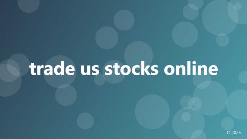 trade us stocks online